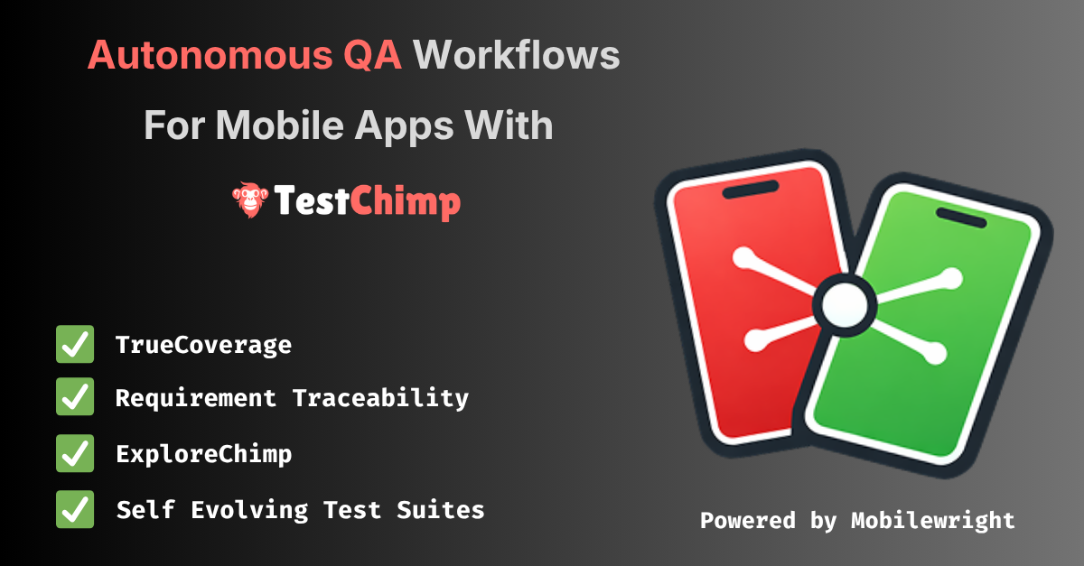 TestChimp native mobile testing support