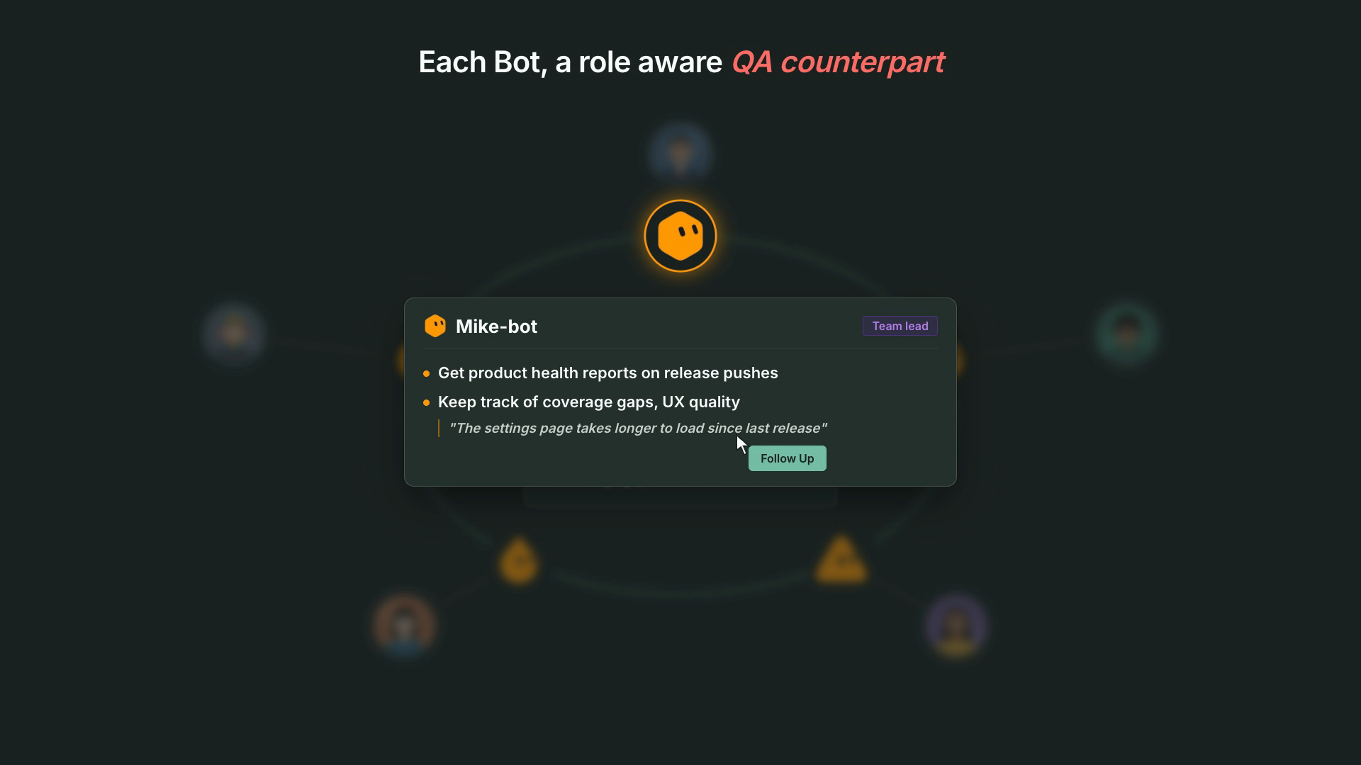 A team lead's QA bot shares product health on release pushes and flags that the settings page got slower since the last release